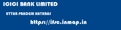 ICICI BANK LIMITED  UTTAR PRADESH HATHRAS    ifsc code